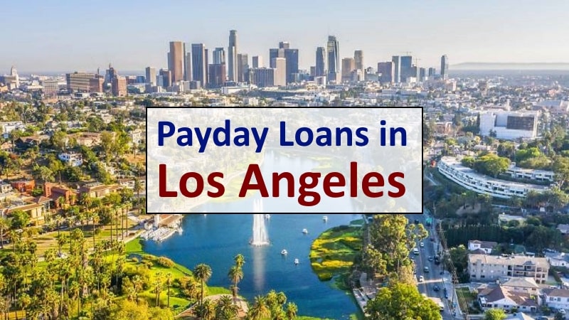 Payday loans in Los Angeles - Online and near me companies Payday loans in Los Angeles - Online and near me companies